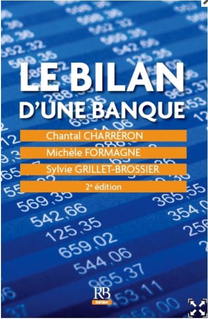 Le bilan d’une banque