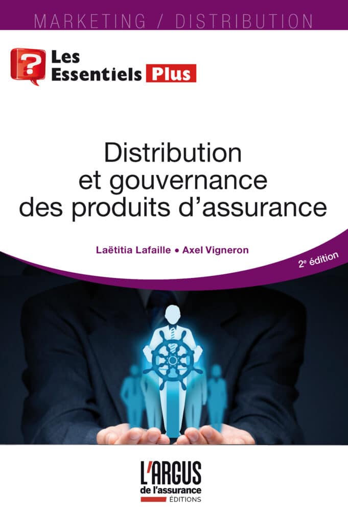 Distribution et gouvernance des produits d’assurance