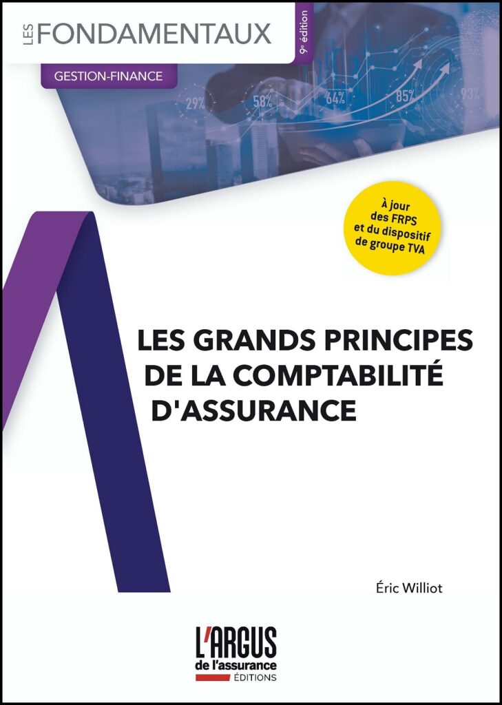 Les grands principes de la comptabilité d’assurance